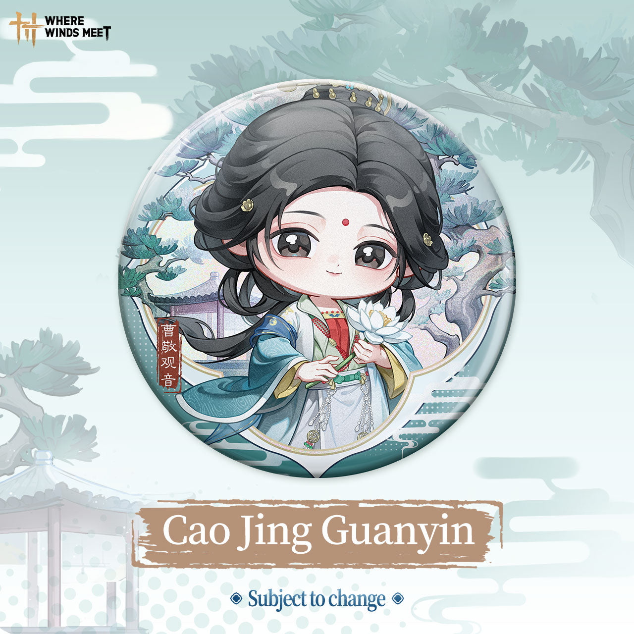 Where Winds Meet - Chibi Character Series Badges 2nd release
